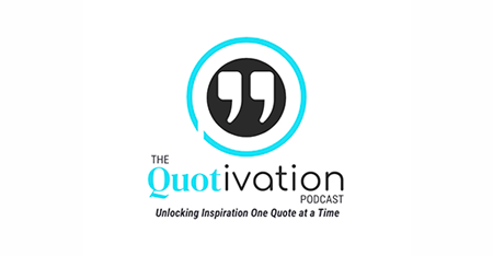The Quotivation Podcast