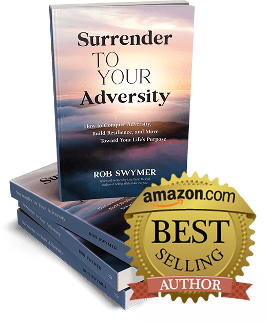 Rob Swymer book Surrender to Your Adversity